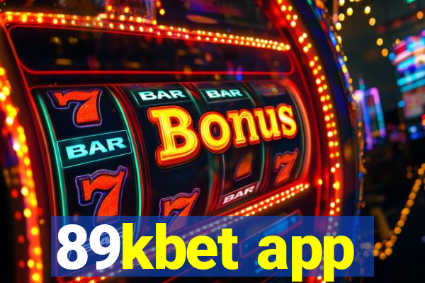 89kbet app